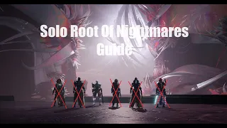 Solo Root Of Nightmares Guide