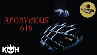 Anonymous 616 | Movie Trailer