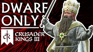 Creating a Dwarf ONLY Dynasty in CK3 Challenge