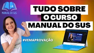 MANUAL DO SUS: tudo sobre o nosso curso preparatório para Concursos Públicos e Residências