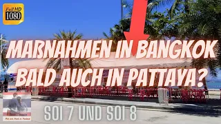 Neue Maßnahmen für Bangkok ❌🔐 Bald auch Pattaya? Die aktuelle Lage und Bilder - Thailand Juni 2021