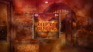 Prisoners Show & Maniacs Squad - Keep On Dancing (Original Mix)