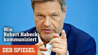 Grüner Wirtschaftsminister: Wie Robert Habeck kommuniziert | DER SPIEGEL