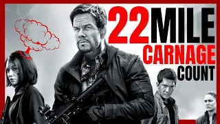 Mile 22 (2018) Carnage Count