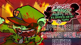 FLIPPY: FLIPPED OUT (Scrapped Guerilla Remixes OST) FNF