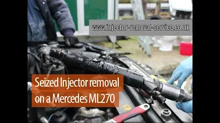 Seized Injector Removal on a Mercedes ML270