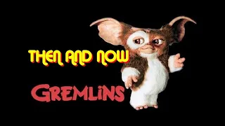 GREMLINS (1984) THEN AND NOW - ALL CAST:  2022