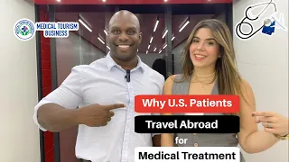 Why US Patients Travel Abroad for Medical Treatment | Gilliam Elliott Jr.