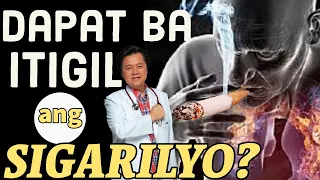 Dapat Ba Itigil ang Sigarilyo? - By Doc Willie Ong #1084