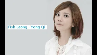 Fish Leong - Yong Qi