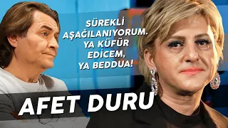 AFET DURU "NEDEN BEN HİÇ SEVİLMEDİM?"