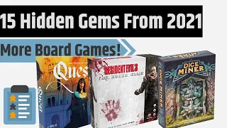 2021 Hidden Gems - 15 Great Games That Didn't Get Quite As Much Attention