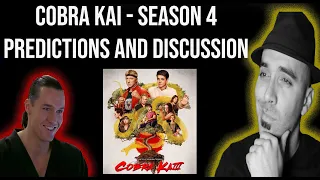 Cobra Kai - Season 4-  Predictions and Theories