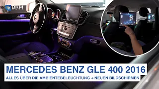 ALLES ÜBER I Mercedes-Benz GLE 400 (2016) Ambientebeleuchtung + Android Bildschirme