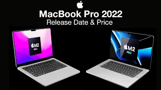 MacBook Pro M2 Pro & Max Release Date and Price – 2022 or 2023 Launch?