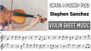 [Free Sheet] Until I Found You - Stephen Sanchez [Violin Sheet Music]