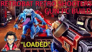 FREE 2023 LIGHT GUN PC IMAGE - RETROBAT - RETRO SHOOTERS GUNS -Scotty Retro LOADED front end & games