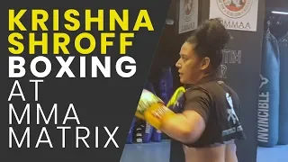 Krishna Shroff | MMA Matrix Gym | Fitness for all