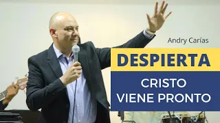 Despierta, Cristo viene pronto - Andry Carías