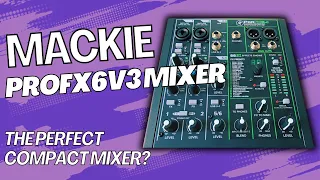 Mackie ProFX6v3 - The Perfect Pedal Board Mixer?
