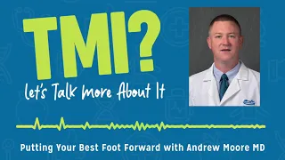 Achilles Tendinitis: Symptoms, Causes, and Treatment Options with Dr. Andrew Moore - TMI Podcast