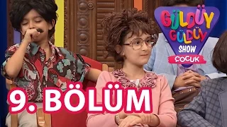 Güldüy Güldüy Show Çocuk 9.Bölüm