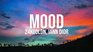 24kGoldn - Mood (Lyrics) ft. Iann Dior (432Hz)