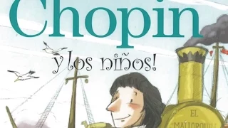 "Chopin y Los Niños" (Audio Oficial - Músicas del cuento)