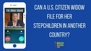 Can A U.S. Citizen Widow File For Her Stepchildren In Another Country?