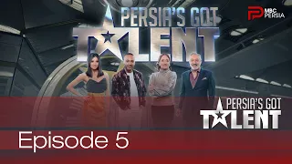 Persia's Got Talent - قسمت پنجم برنامه ی پرشیاز گات تلنت