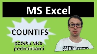 Excel: COUNTIFS - počet s více podmínkami