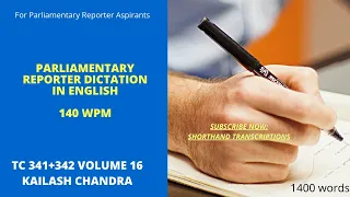 140 WPM SHORTHAND DICTATION | TC 341+342 VOLUME 16 KAILASH CHANDRA | STs DICTATIONS