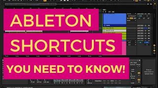 Ableton Keyboard Shortcuts YOU NEED TO KNOW!