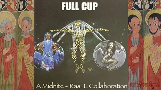 Midnite-Ras L Collaboration Full Cup '04 (Natural Vibes)