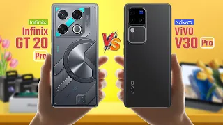 Infinix GT 20 Pro Vs ViVO V30 Pro | Full Comparison 🔥 Which One Is Best?