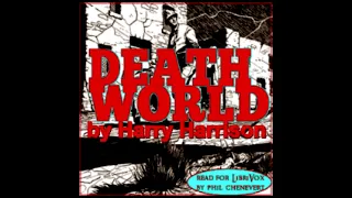 Deathworld - Harry Harrison - Part 1 of 3