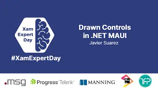 Drawn Controls in .NET MAUI - XamExpertDay 2021