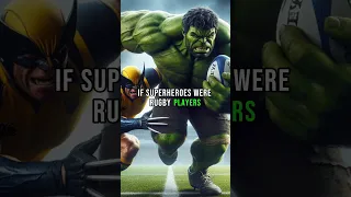 If Superheroes Were Rugby Players Dream Team #shorts #rugby #spiderman #wolverine #thor #ironman