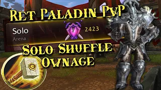 I MUST CARRY THIS LOBBY! 2400+ Ret Paladin PvP Solo Shuffle - WoW Dragonflight 10.2 S3
