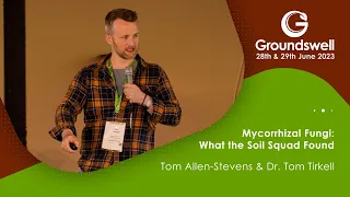 Mycorrhizal Fungi – What the Soil Squad Found - Groundswell 2023