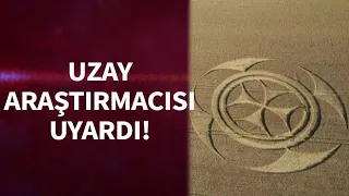 Ekin tarlasındaki şekillerin anlamı ne? Uzay araştırmacısı Kuzey Atacan’dan kritik uyarı...