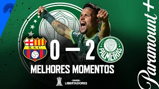 BARCELONA 0 x 2 PALMEIRAS - MELHORES MOMENTOS | CONMEBOL LIBERTADORES 2023