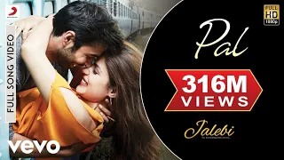 Pal Lyric Video - Jalebi | Arijit Singh | Shreya Ghoshal | Rhea & Varun | Javed - Mohsin