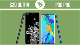 Samsung Galaxy S20 Ultra vs Huawei P30 Pro ✔️