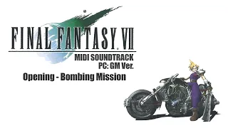Final Fantasy VII (1998/PC) MIDI GM Ver. － Opening - Bombing Mission