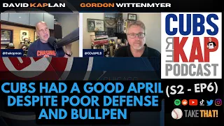Cubs REKAP Podcast ⚾ (S2-EP 6) - Chicago Cubs had a good April despite poor defense and bullpen