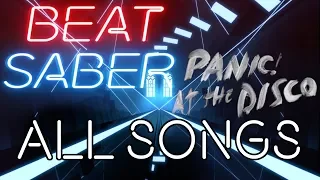 Beat Saber | PANIC! AT THE DISCO | ALL SONGS | FULL COMBO + SS