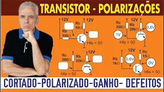 POLARIZAÇÕES DE TRANSISTORES - CORTADO - SATURADO - GANHO - ANÁLISE DE DEFEITOS