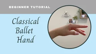 Ballet Hand Tutorial & Common Mistakes || Ballet Technique