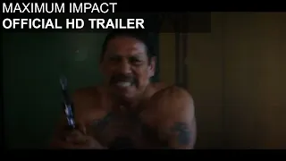 Maximum Impact - HD Trailer